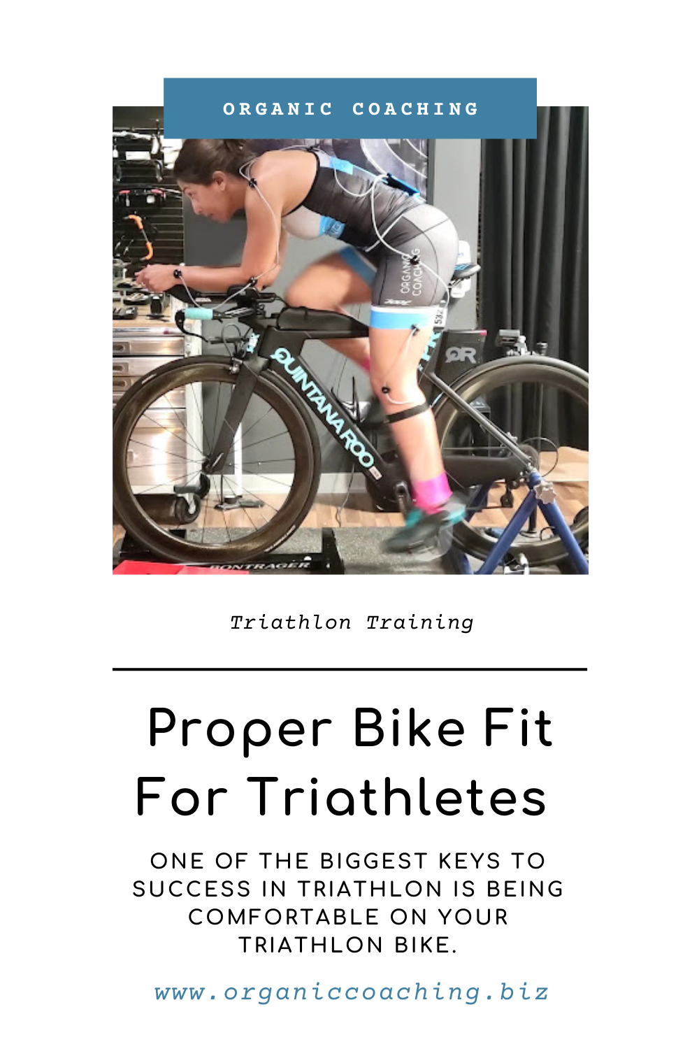 Proper Bike Fit Guidelines For Triathletes - Organic Coaching